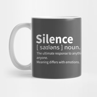 Silence Meaningful Definition Mug